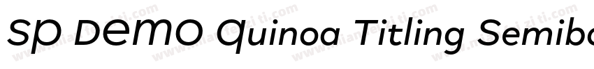 SP DEMO Quinoa Titling Semibold Reg字体转换